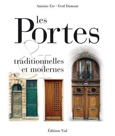 Les portes traditionnelles et modernes