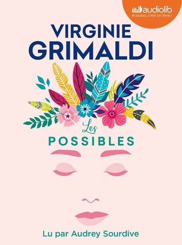 Les Possibles: Livre audio 1 CD MP3