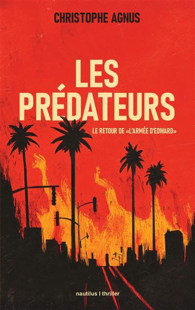 Les prédateurs Le retour de " l'armée d'Edward "