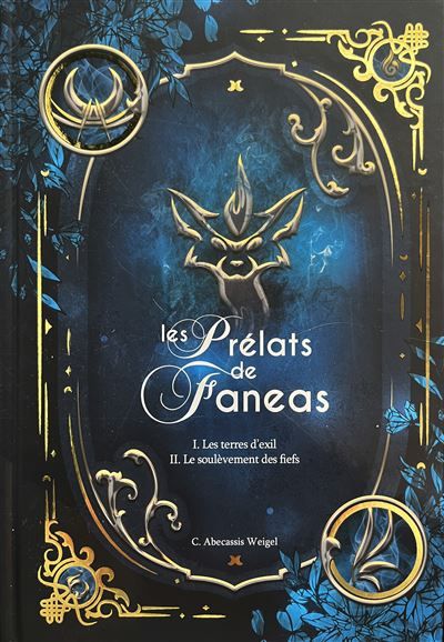 Les prélats de Faneas Edition intégrale collector, Volume 1/2, Tomes 1 et 2