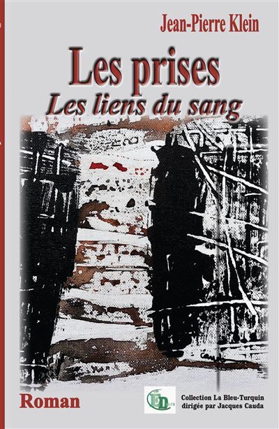 Les prises Les liens du sang