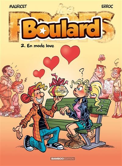 Les Profs présentent : Boulard - tome 02 En mode love