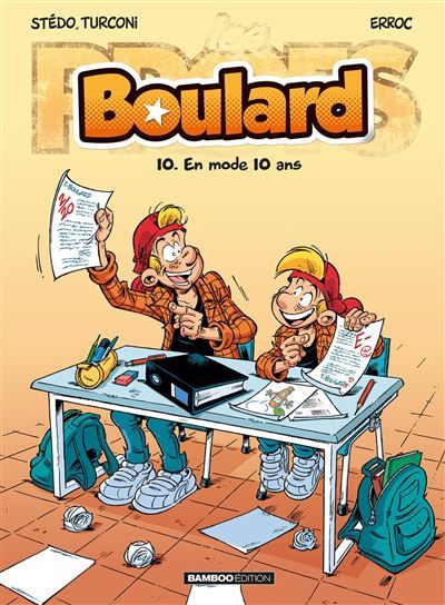 Les Profs présentent : Boulard - tome 10 En mode 10 ans