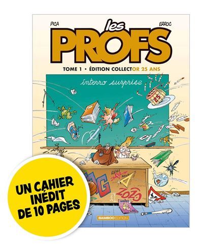 Les Profs - tome 01 - Edition limitée 25 ans Interro surprise