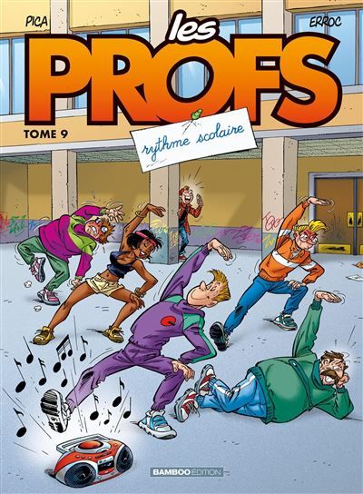 Les Profs - tome 09 Rythme scolaire