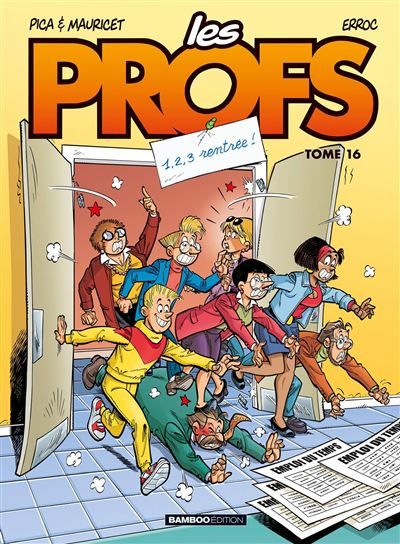 Les Profs - tome 16 1,2,3 rentrée !