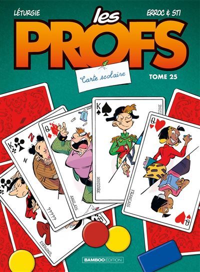 Les Profs - tome 25 Carte scolaire
