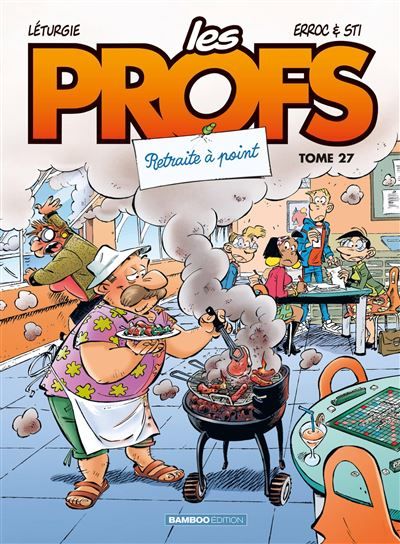 Les Profs - tome 27 Retraite à point