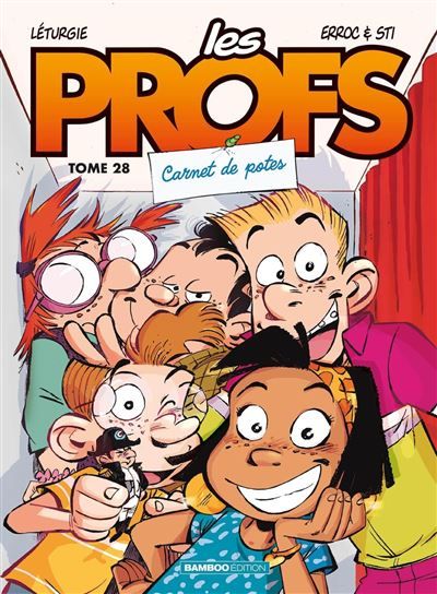 Les Profs - tome 28 Carnet de potes
