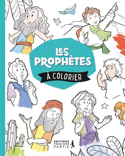 Les prophètes à colorier ! Colorie ta Bible !