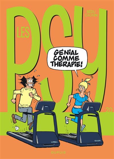 Les Psy - Tome 20 - Génial comme thérapie ! -  Bédu