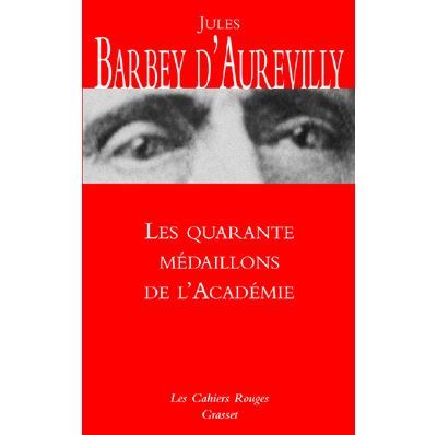 Les quarante médaillons de l'Académie