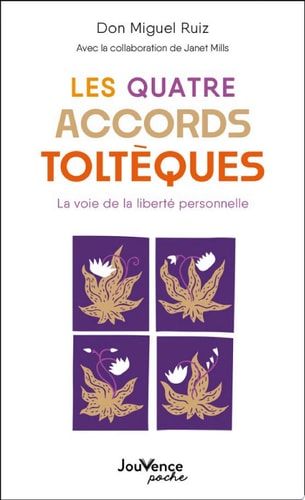 Les quatre accords toltèques