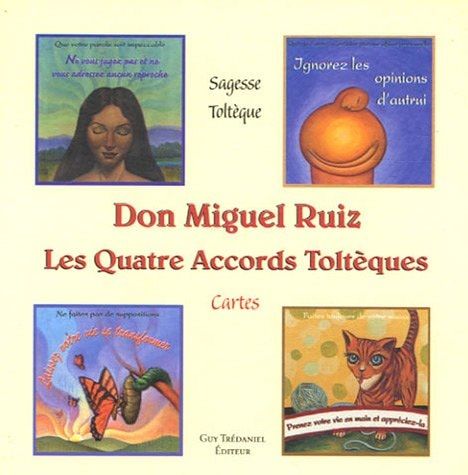 Les Quatre Accords Toltèques Cartes