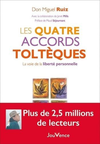 Couverture de Les quatre accords toltèques La voie de la liberté personnelle par Miguel Ruiz