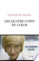 Couverture de Les quatre coins du coeur par Françoise Sagan