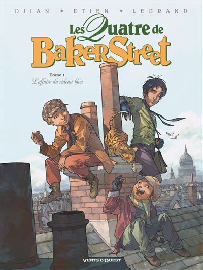 Les Quatre de Baker Street - Tome 01 L'Affaire du rideau bleu