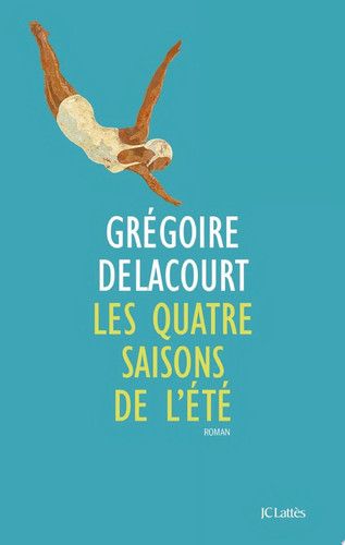 Les quatre saisons de l'été