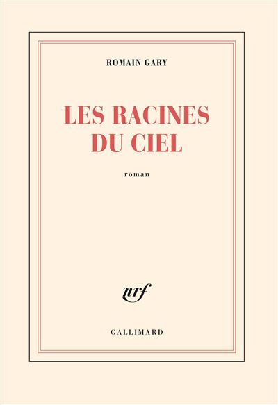 Couverture de Les racines du ciel par Romain Gary