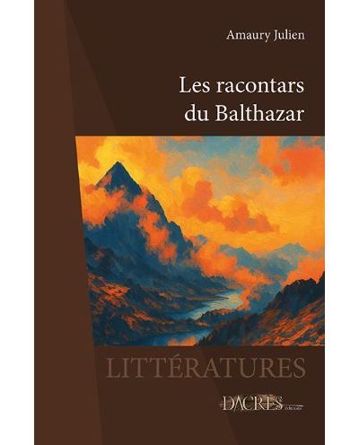 Les racontars du Balthazar