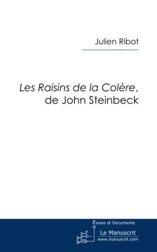 "Les raisins de la colère", de John Steinbeck essai d'interprétation