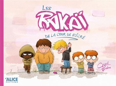 Les Rakaï de la récré