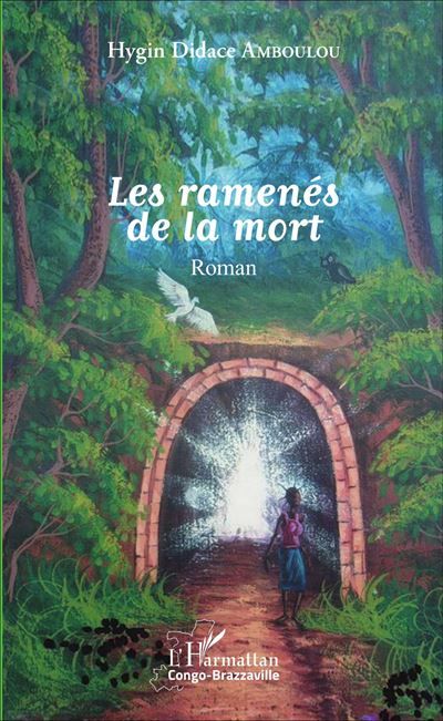 Les ramenés de la mort Roman