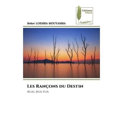 Les Rançons du Destin Bual bua fua