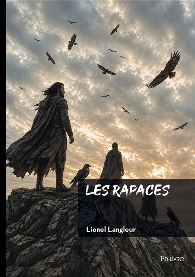 Couverture de Les rapaces par Lionel Langleur