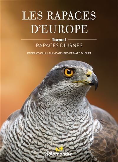 Les rapaces d'Europe - Tome 1: rapaces diurnes
