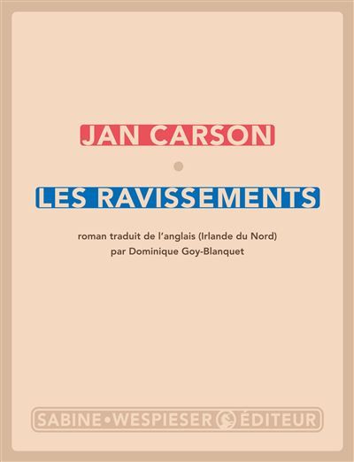 Les ravissements 2023 - Dominique Goy-Blanquet