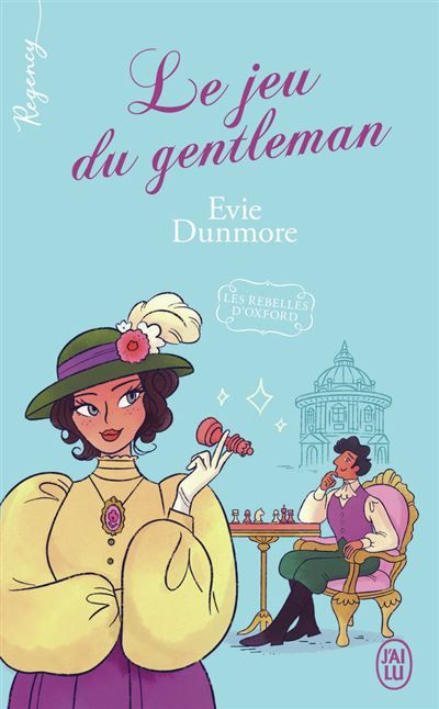 Les rebelles d'Oxford Le jeu du gentleman