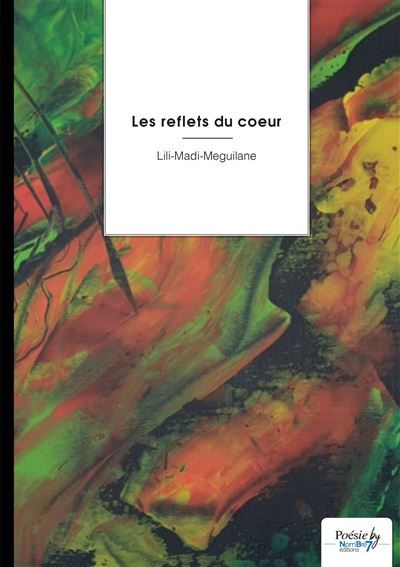 Les reflets du coeur