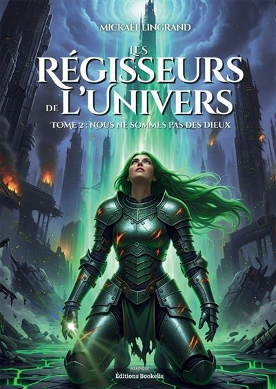 Les régisseurs de l'univers