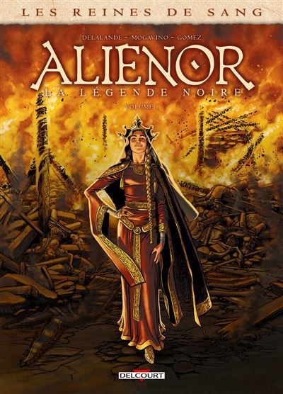 Les Reines de sang - Aliénor, La Légende noire T01