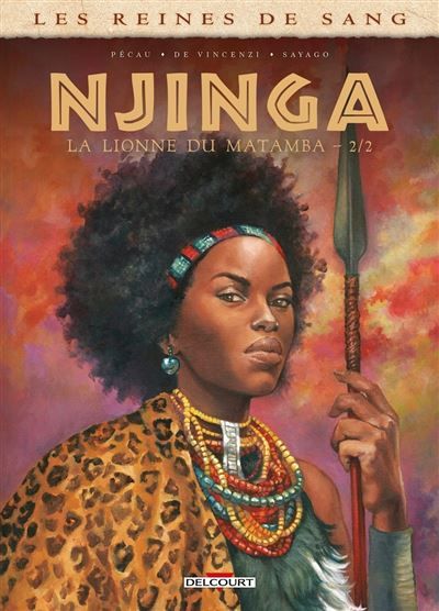 Les Reines de sang - Njinga, La Lionne du Matamba T02