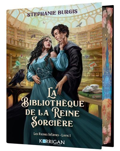 Les Reines Infâmes T1 La Bibliothèque de la Reine Sorcière