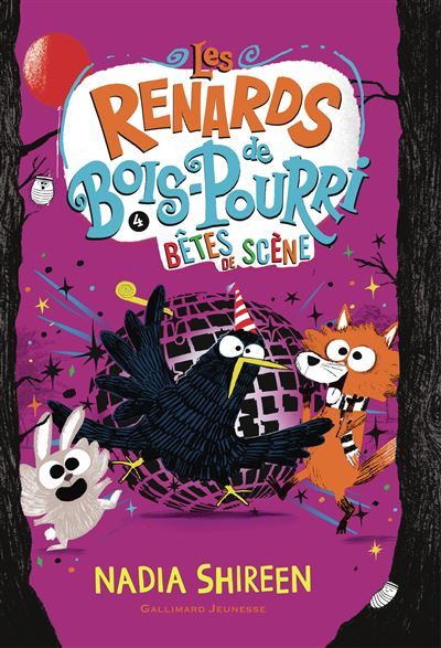 Les renards de Bois-Pourri Bêtes de scène