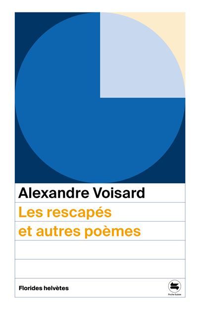 Les rescapes et autres poemes