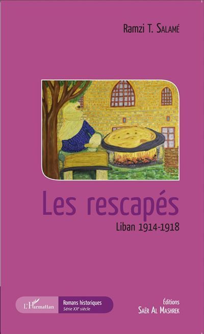 Les rescapés Liban 1914-1918