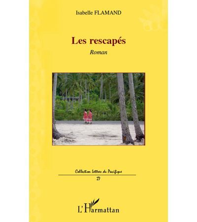 Les rescapés Roman