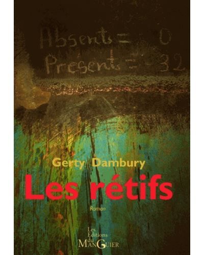 Les Rétifs