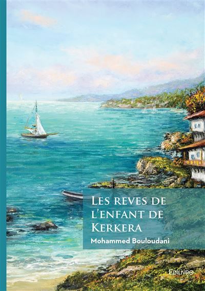 Les rêves de l'enfant de Kerkera