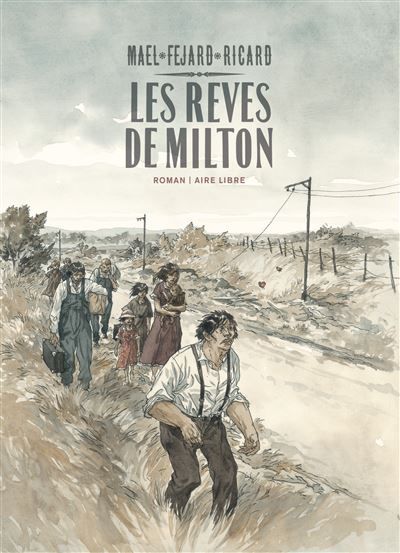 Couverture de Les rêves de Milton - L'intégrale par Sylvain Ricard