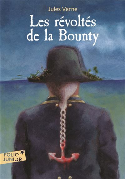 Les Révoltés de la Bounty/Un drame au Mexique Suivi de Un drame au Mexique