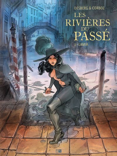 Les Rivieres Du Passe - Tome 2 Lamia - Yannick Corboz