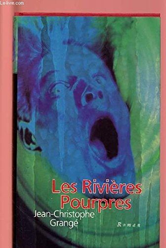 Les rivières pourpres