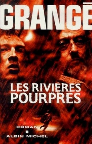 Les rivières pourpres : roman