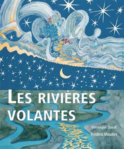 Les rivières volantes Colin, Clara et la reine de la pluie
