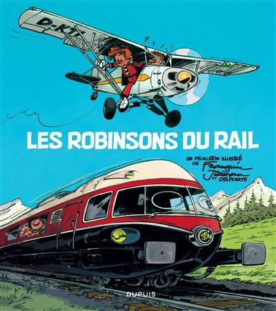 Les Robinsons du rail - Les Robinsons du rail